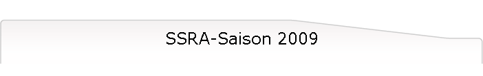 SSRA-Saison 2009